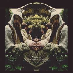 Midlake : The Courage Of Others